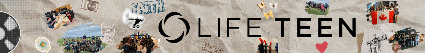 banner with the Life Teen logo and scrapbook style photos of youth and leaders