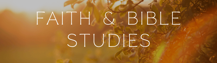 Faith & Bible Studies text over trees with sunlight streaming through